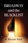 Broadway and the Blacklist - Book