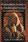 Postmodern Artistry in Medievalist Fiction : An International Study - Book