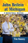 John Beilein at Michigan : A Basketball Revival - Book