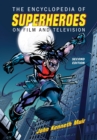 The Encyclopedia of Superheroes on Film and Television, 2d ed. - Book