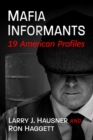 Mafia Informants : 19 American Profiles - Book