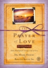 The Prayer of Love Devotional : Daily Readings for Living a Life of Love - eBook