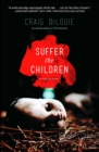 Suffer the Children - eBook
