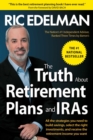 The Truth About Retirement Plans and IRAs - eBook