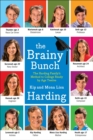 The Brainy Bunch : The Harding Family's Method to College Ready by Age Twelve - eBook