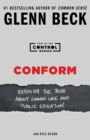 Conform : Exposing the Truth About Common Core and Public Education - eBook