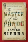 The Master of the Prado : A Novel - eBook