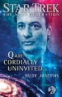 Q are Cordially Uninvited... - eBook