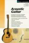 Acoustic Guitar : The Composition, Construction and Evolution of One of World's Most Beloved Instruments - eBook