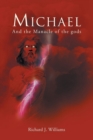 Michael : And the Manacle of the Gods - eBook