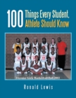 100 Things Every Student, Athlete Should Know - eBook