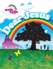 Dear Jesus : Welly Bellie Books - eBook