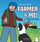 Farmer & Me! : Making Silage - eBook