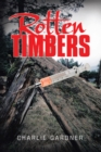 Rotten Timbers - eBook