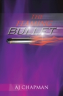 The Flaming Bullet - eBook