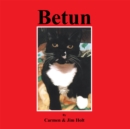 Betun : The Story of a Rascalero as Told by His Companeros - eBook