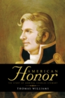 American Honor : The Story of Admiral Charles Stewart - eBook