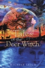 Tales of the Deer Witch : A Fantasy Novel - eBook