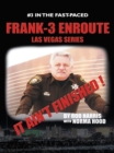 Frank-3 Enroute : It Ain't Finished ! - eBook