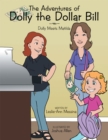The Adventures of Dolly the Dollar Bill : Dolly Meets Matilda - eBook
