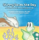 Shimmy Saves the Day : A Tale About Embracing Your Differences - eBook