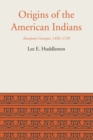 Origins of the American Indians : European Concepts, 1492-1729 - Book