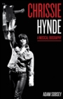 Chrissie Hynde : A Musical Biography - Book