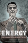 Energy : The Life of John J. McKetta Jr. - Book
