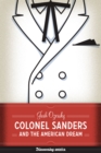 Colonel Sanders and the American Dream - Book