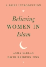 Believing Women in Islam : A Brief Introduction - Book