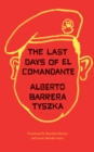 The Last Days of El Comandante - Book
