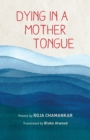 Dying in a Mother Tongue - Book