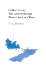 Haiku History : The American Saga Three Lines at a Time - Book