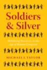 Soldiers & Silver : Mobilizing Resources in the Age of Roman Conquest - eBook
