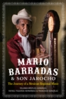 Mario Barradas and Son Jarocho : The Journey of a Mexican Regional Music - Book