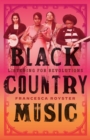 Black Country Music : Listening for Revolutions - eBook