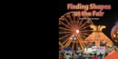 Finding Shapes at the Fair : Identify and Describe Shapes - eBook