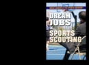 Dream Jobs in Sports Scouting - eBook