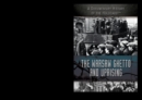 The Warsaw Ghetto and Uprising - eBook
