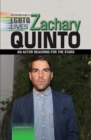 Zachary Quinto : An Actor Reaching for the Stars - eBook