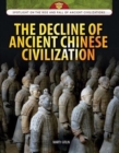 The Decline of Ancient Chinese Civilization - eBook