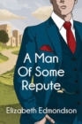 A Man of Some Repute - Book
