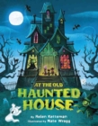 AT THE OLD HAUNTED HOUSE - Book