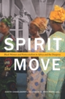 Spirit on the Move : Black Women and Pentecostalism in Africa and the Diaspora - eBook