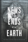 The News at the Ends of the Earth : The Print Culture of Polar Exploration - eBook