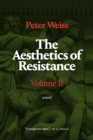 The Aesthetics of Resistance, Volume II : A Novel - Book