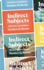 Indirect Subjects : Nollywood's Local Address - Book