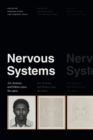 Nervous Systems : Art, Systems, and Politics since the 1960s - Book