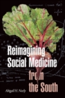 Reimagining Social Medicine from the South - Book