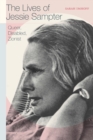 The Lives of Jessie Sampter : Queer, Disabled, Zionist - Book